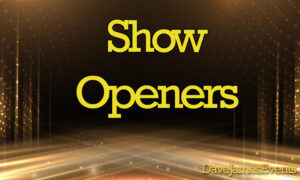 Custom Show Openers